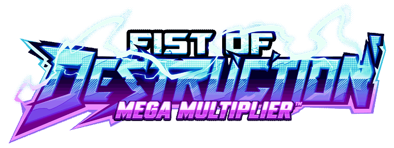 Fist of Destruction Megamultiplier